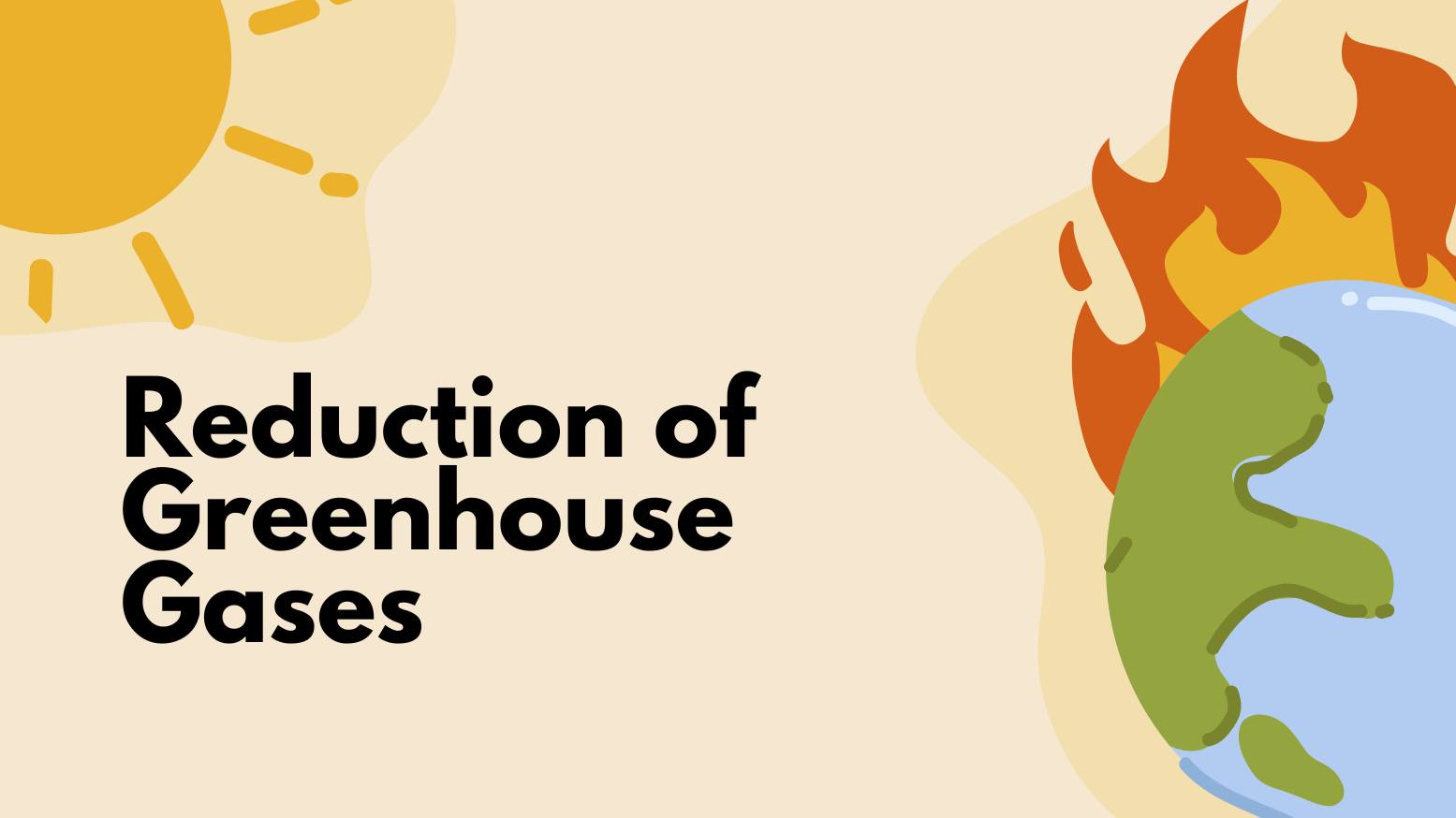 Reduction of greenhouse gasses
