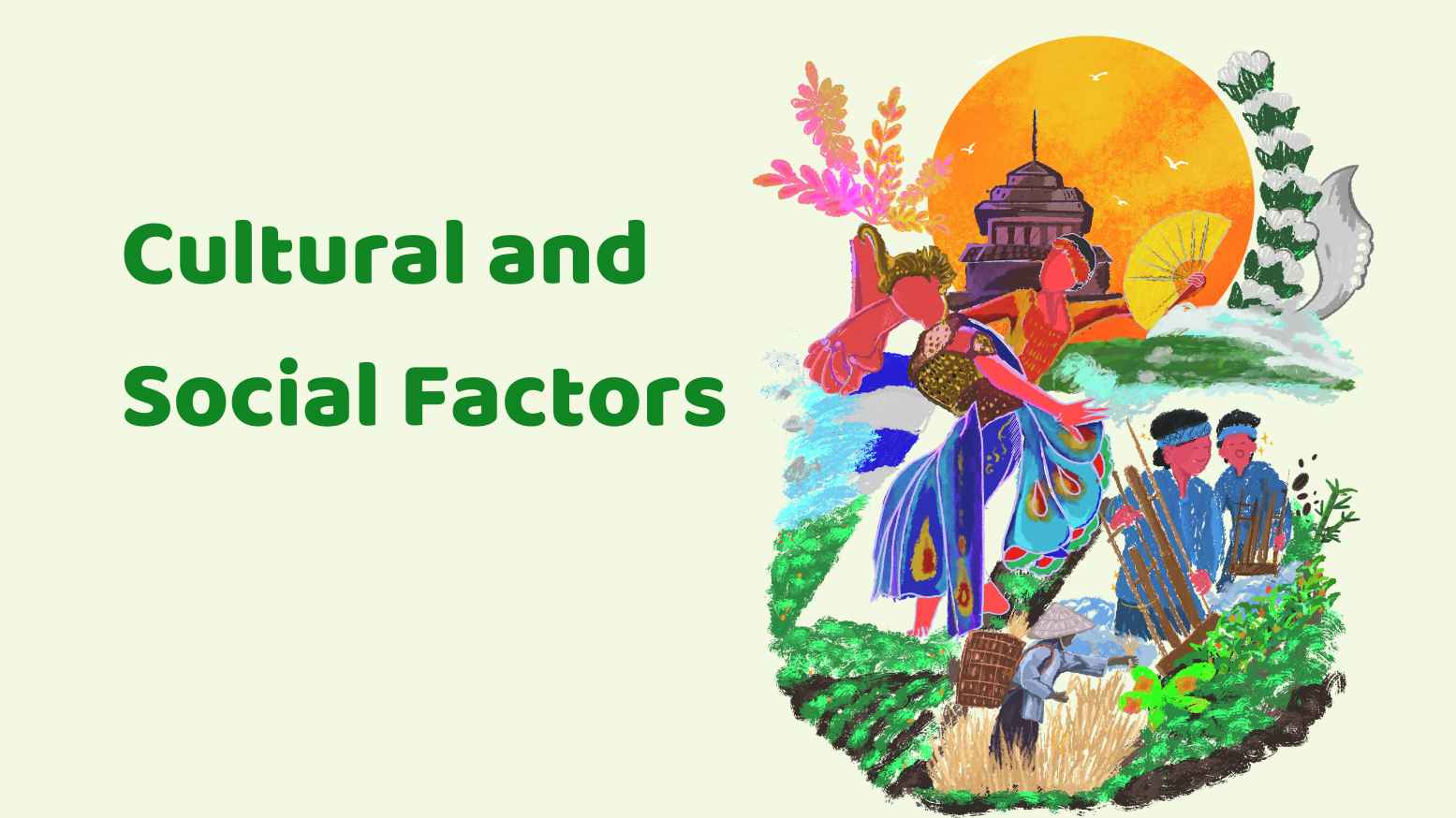 Cultural and Social Factors