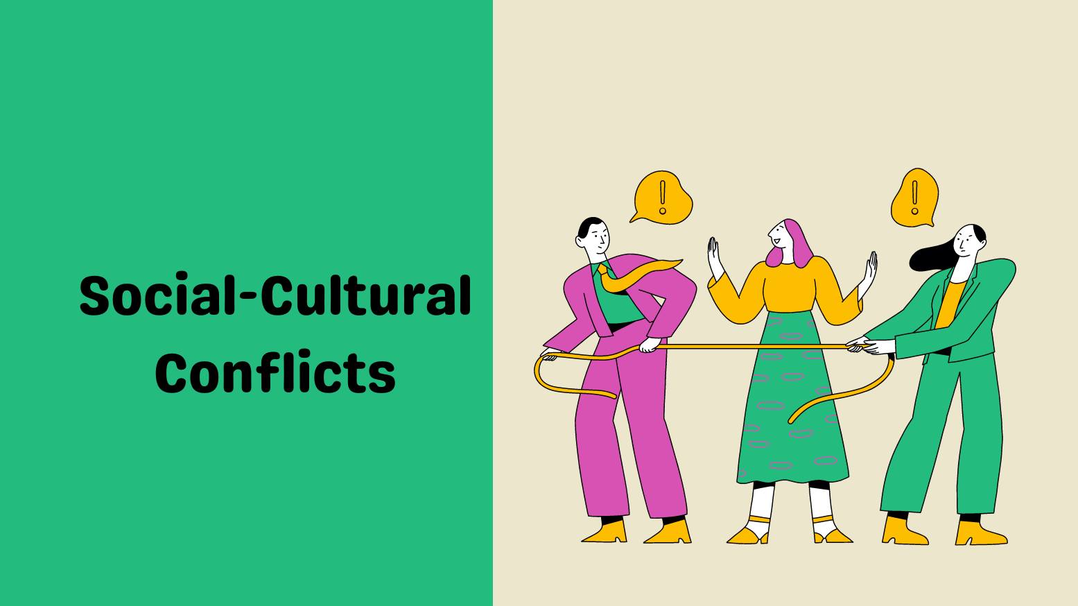 Social-Cultural Conflicts