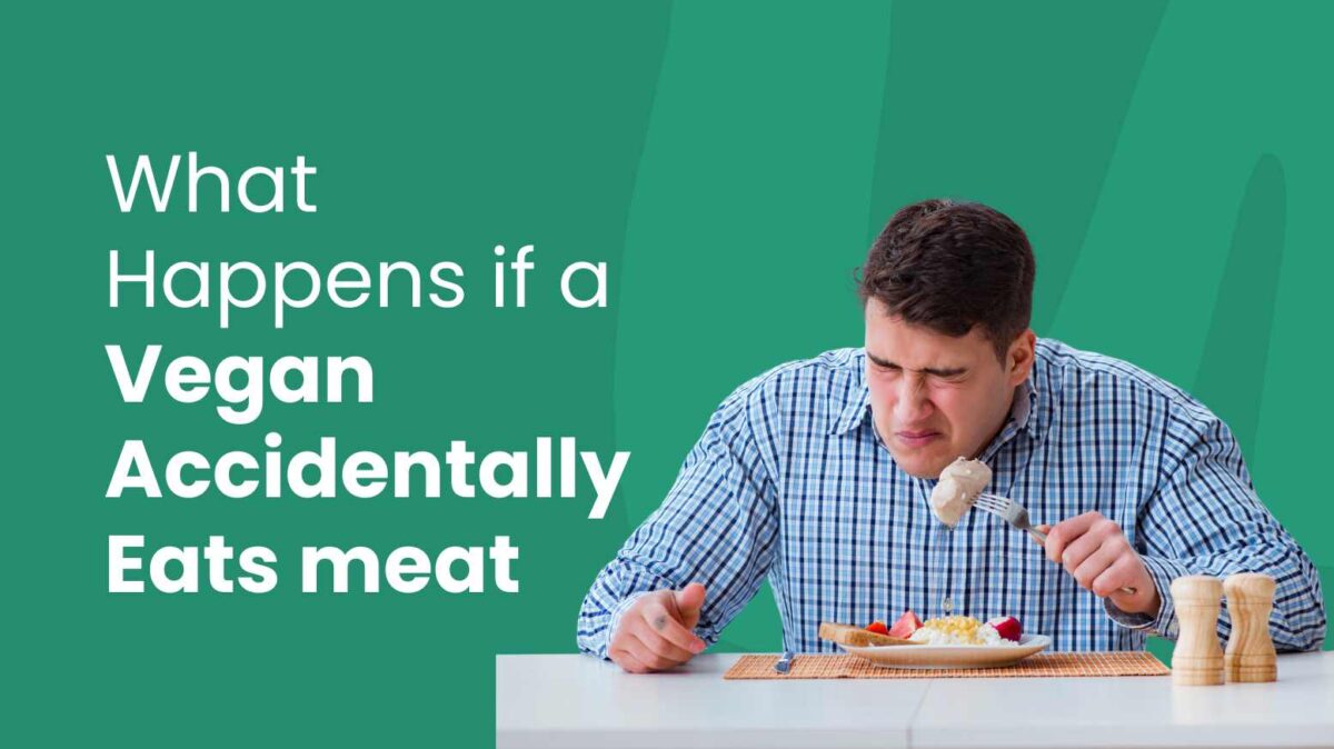 vegan accidentally eats meat
